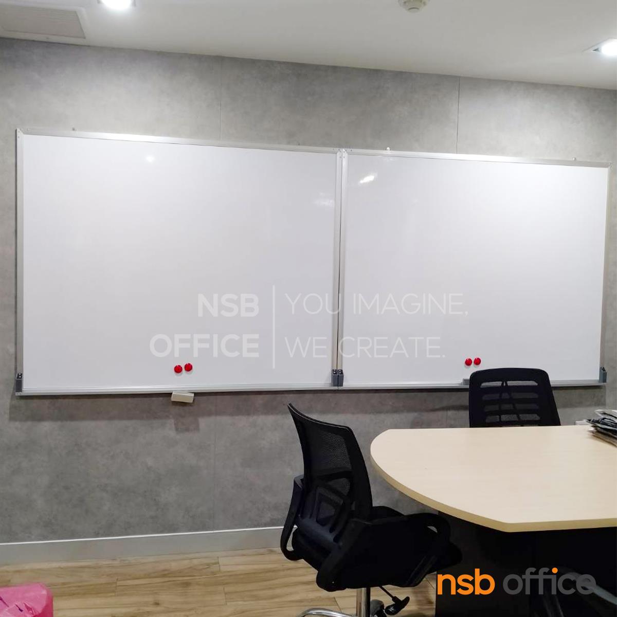 กระดานไวท์บอร์ด White board ขนาดใหญ่   ขอบอลูมิเนียมขนาด  1" * 1/2" นิ้ว (พร้อมงานติดตั้งบนผนัง)
